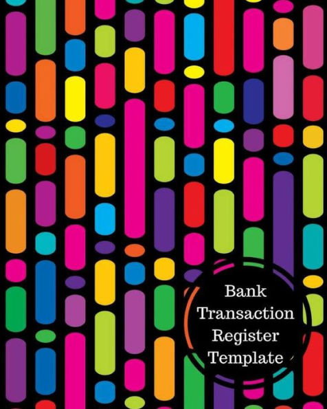 Bank Transaction Register Template: Bank Transaction Register