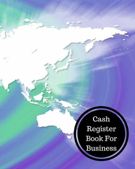 Cash Register Book For Business: Cash Register Book