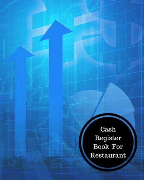 Cash Register Book For Restaurant: Cash Register Book