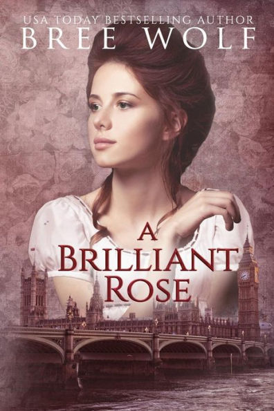 A Brilliant Rose: A Regency Romance (#2 A Forbidden Love Novella Series):