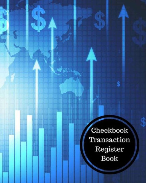 Checkbook Transaction Register Book: Check Register