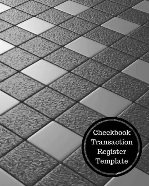 Checkbook Transaction Register Template: Check Register