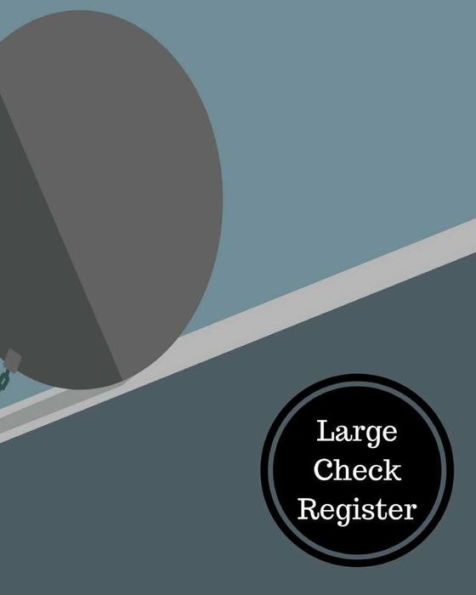 Large Check Register: Check Register
