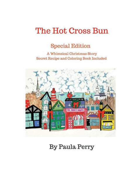 The Hot Cross Bun Special Edition