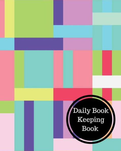 Daily Book Keeping Book: Daily Bookkeeping Record