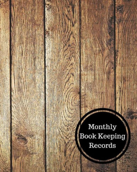 Monthly Book Keeping Records: Monthly Bookkeeping Log