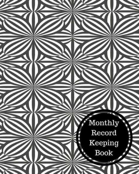 Monthly Record Keeping Book: Monthly Bookkeeping Log
