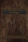 The Mis-Education of the Negro