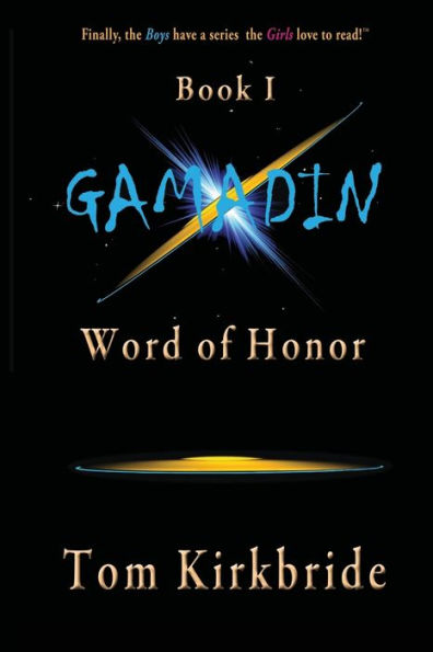 Book I, Gamadin: Word of Honor: