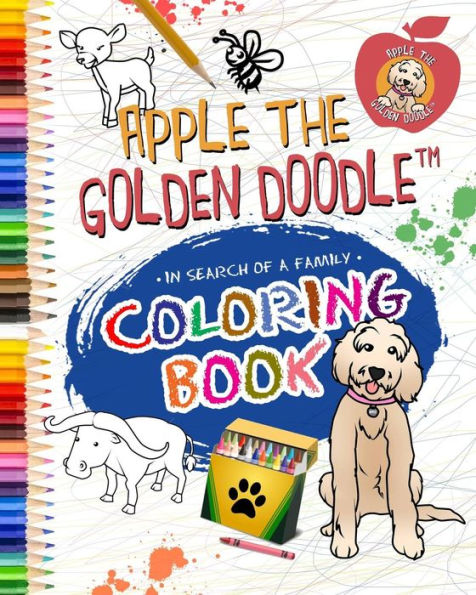 Apple the Golden Doodle: In Search of a Family Coloring Book