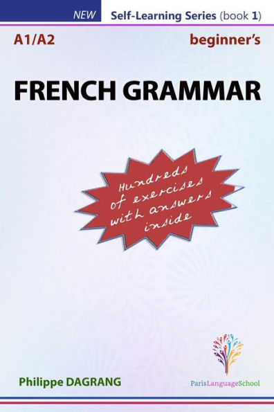FRENCH GRAMMAR - Beginners (with Answers)