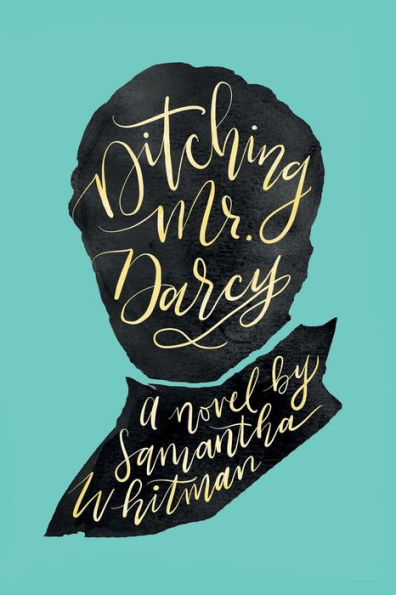 Ditching Mr. Darcy