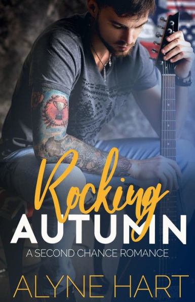 Rocking Autumn: A small town, second chance romance