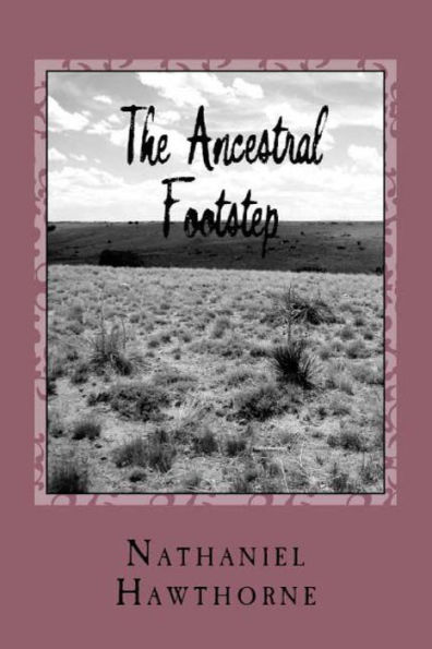 The Ancestral Footstep