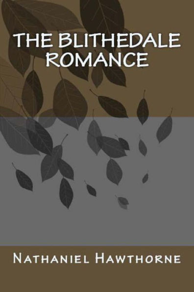 The Blithedale Romance