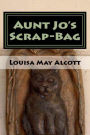 Aunt Jo's Scrap-Bag