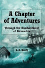 A Chapter of Adventures (Illustrated): Through the Bombardment of Alexandria