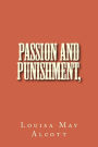 Passion and Punishment,