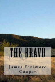 Title: The Bravo, Author: James Fenimore Cooper