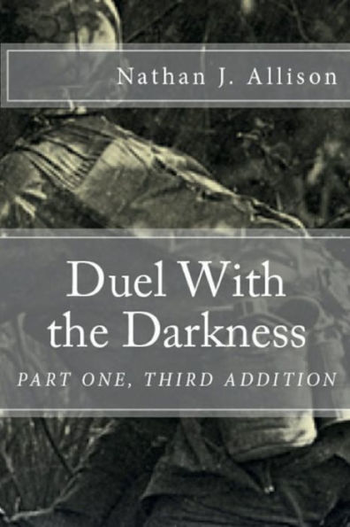 Duel With The Darkness, Part One