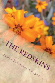 Title: The Redskins, Author: James Fenimore Cooper