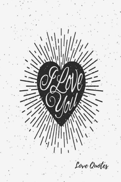 Love Quotes: Empty Journal