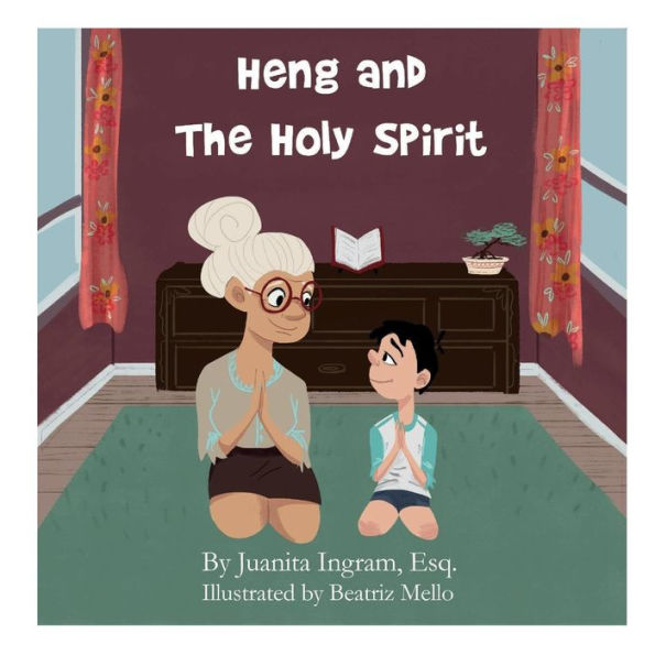 Heng and the Holy Spirit