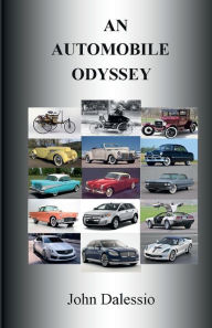 Title: An Automobile Odyssey, Author: John Dalessio