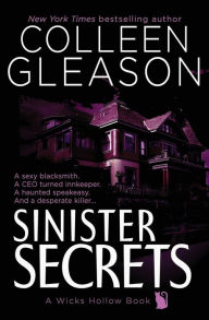 Title: Sinister Secrets: A Wicks Hollow Book, Author: Colleen Gleason