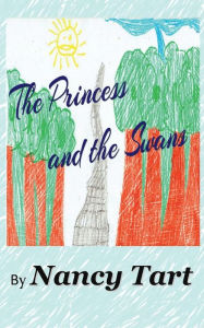 Title: Princess and the Swans, Author: Nancy Tart