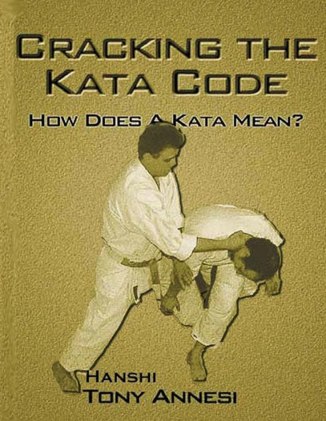 Cracking the Kata Code: How Does a Kata Mean?