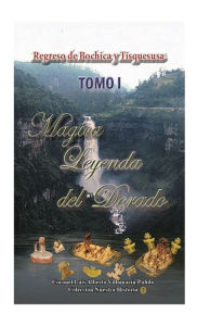 Magica Leyenda del Dorado