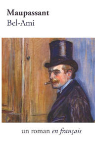 Title: Bel-Ami, Author: Guy de Maupassant