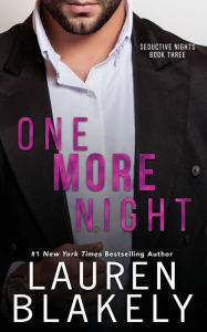 Title: One More Night, Author: Lauren Blakely