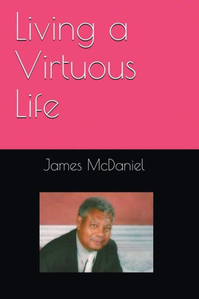 Living a Virtuous Life