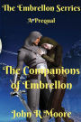 The Companions of Embrellon: A Prequel