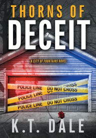 Title: Thorns of Deceit, Author: KT Dale