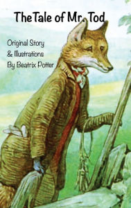 Title: The Tale of Mr. Tod, Author: Beatrix Potter