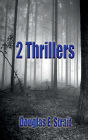 2 Thrillers