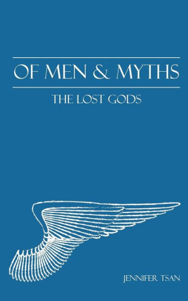 Of Men and Myths: The Lost Gods