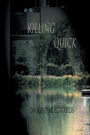 Killing Quick (Series #1)
