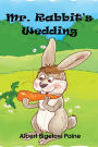 Mr. Rabbit's Wedding (Illustrated)