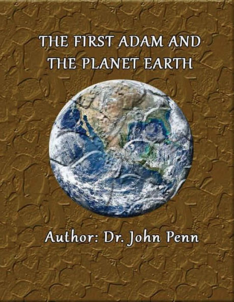 The First Adam and the Planet Earth