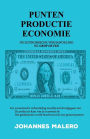 Punten Productie Economie: De Economische Verhandeling bij Grijp de Fed