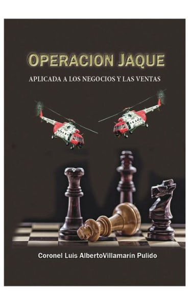 Operacion Jaque aplicada a los negocios y las ventas