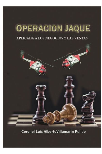 Operaciï¿½n Jaque aplicada a los negocios y las ventas