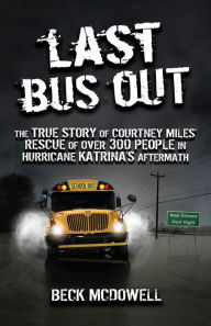 Title: Last Bus Out, Author: Beck McDowell