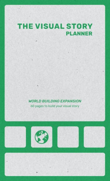The Visual Story Planner: World Building Expansion: