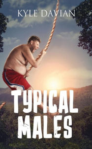 Title: Typical Males, Author: Kyle Davian