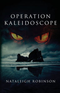 Title: Operation Kaleidoscope, Author: Nataleigh Robinson